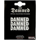 Classic The Damned Metal Badges